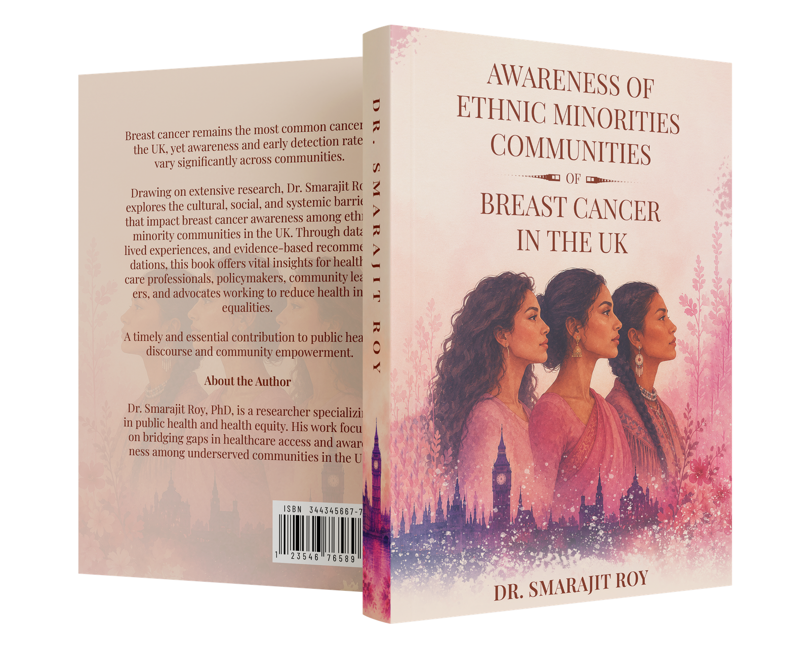 AWARENESS OF ETHNIC MINORITIES COMMUNITIES OF BREAST CANCER IN THE UK Book Cover